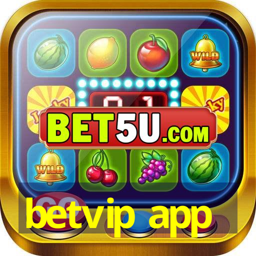 betvip app